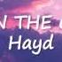 Hayd Head In The Clouds Lyrics Slowed