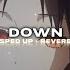 Down Jay Sean Lil Wayne Sped Up Reverb