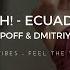 Sash Ecuador DJ Sharapoff Dmitriy Rs Remix