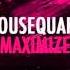 Housequake Maximize Original Mix Flamingo Recordings