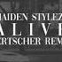 Jaiden Stylez Alive Kertscher Remix