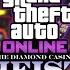 GTA Online Casino Heist Music Video Soundtrack