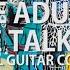 The Strokes The Adults Are Talking Full Instrumental Cover