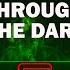 Down Through The Dark Mystery Forest Version