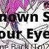 Unknown Song Your Eyes Come Back To 2 Me Lyrics Letras Radio Edit