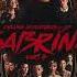 Chilling Adventures Of Sabrina Pt Official Soundtrack Radio Ga Ga WaterTower