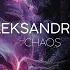 Aleksandr Fill Chaos Original Mix