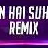 Husn Hai Suhana Remix DJ ROHIT SHARMA X DVJ MYK