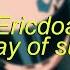 Ericdoa First Day Of Summer Slowed Reverb