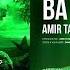 Amir Tataloo Ba To 2 امیر تتلو با تو ۲