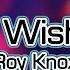 Roy Knox I Wish