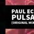 Paul Echo Pulsar Trance