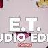 E T Katy Perry Ft Kanye West Edit Audio