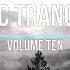 Melancholic Trance Selection Volume Ten