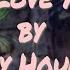 Couldn T Love You More By Jonny Houlihan