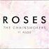 The Chainsmokers Ft ROZES Roses Extended Version