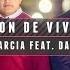 Razon De Vivir Jhovany Garcia Ft David Rios