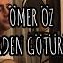 ÖMER ÖZ BU ŞEHİRDEN GÖTÜRÜN BENİ COVER