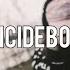 THE BEST OF UICIDEBOY PART I