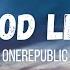 OneRepublic Good Life Instrumental Lyrics