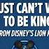 Disney Hits Podcast I Just Can T Wait To Be King From Disney S The Lion King