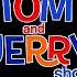 Next The Tom And Jerry Show