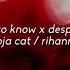 Need To Know X Desperado Doja Cat Rihanna Slowed Reverb