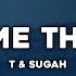 T Sugah Bring Me The Light Lyrics Feat Mara Necia