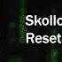 Skollorus Reset Critical Error