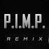 P I M P REMIX 50 CENT FEDE MANGEON