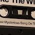 The Most Mysterious Song On The Internet Remastered Lite Version