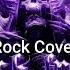 Back From The Dead SCXR SOUL Rock Cover