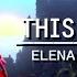 Elena Of Avalor This Is War Fan Video