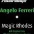 Angelo Ferreri Magic Rhodes Original Mix City Soul Recordings