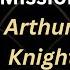 The True Mission Of King Arthur And The Knights Of The Round Table