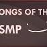 Songs Of The SMP Derivakat Dream SMP Album