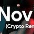 Jake Daniels Novia Crypto Remix S L O W E D R E V E R B