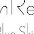 LawnReality Original Music Blue Skies
