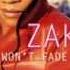 Zakiya My Love Won T Fade Away Future Audio Mix W Rap