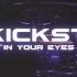 97Kickstvr In Your Eyes