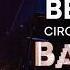 The Best Of BAZZAR Cirque Du Soleil