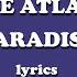 Paradise Chase Atlantic Lyrics