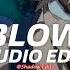 Blow Kesha Edit Audio