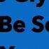 Jess Glynne Don T Be So Hard On Yourself Lyrics
