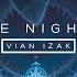 Vian Izak Call The Nightingale Feat Juniper Vale Official Audio