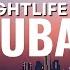 Best Of Dubai S Nightlife Bars Clubs Night Activities Travel Video