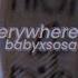 Babyxsosa Everywhereigo Slowed Reverb