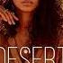 Desert Music Ethnic Deep House Mix 2023 Vol 6