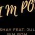 Shay Feat Jul Pim Pom OFFICIAL MUSIC AUDIO