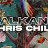 Chris Child Balkans